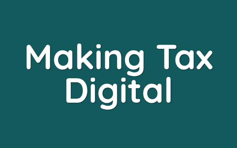 Making Tax Digital: what you'll actually have to do
